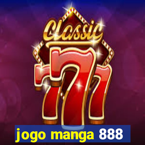 jogo manga 888